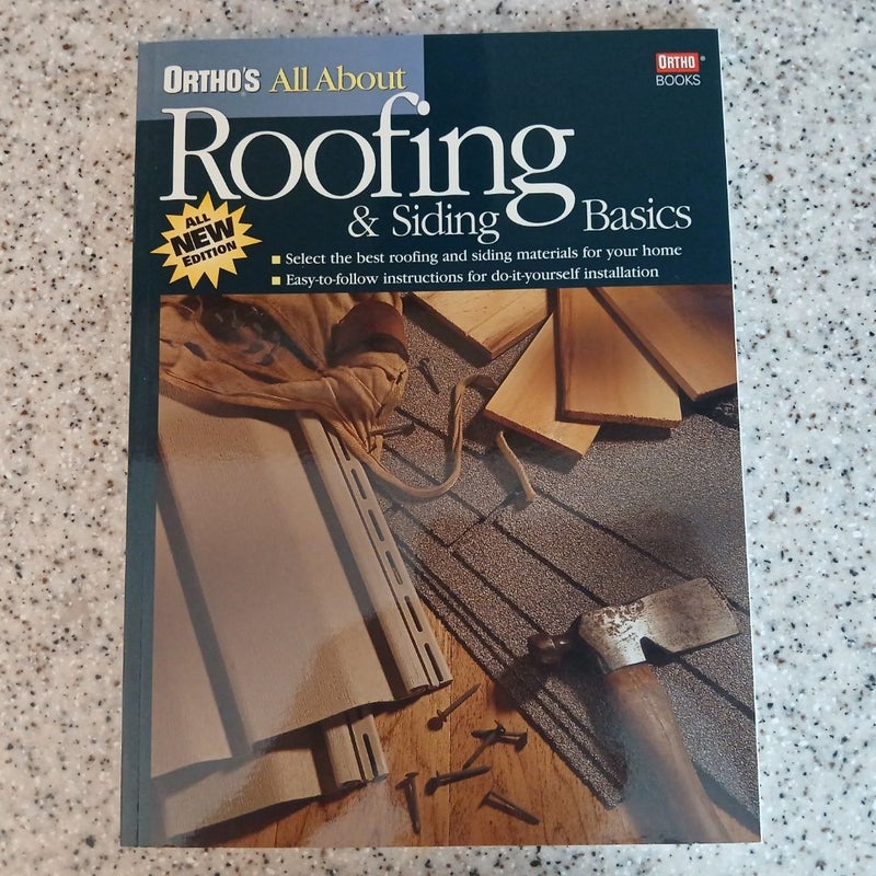 Ortho's All about Roofing and Siding Basics