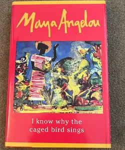 I Know Why The Caged Bird Sings