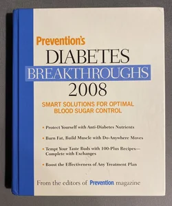 Prevention's Diabetes Breakthroughs 2008