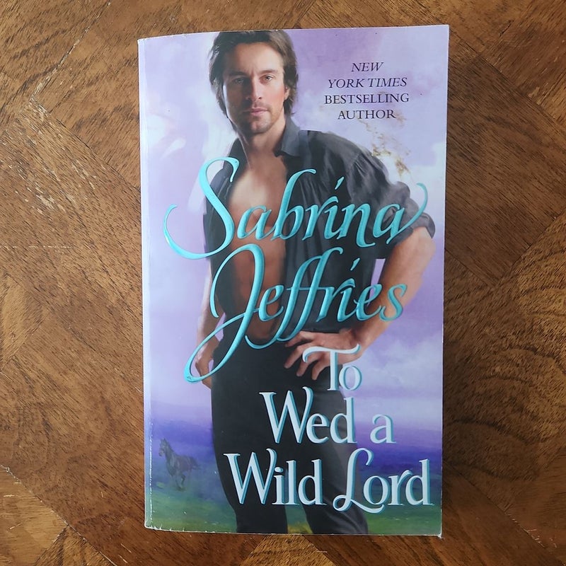 To Wed a Wild Lord