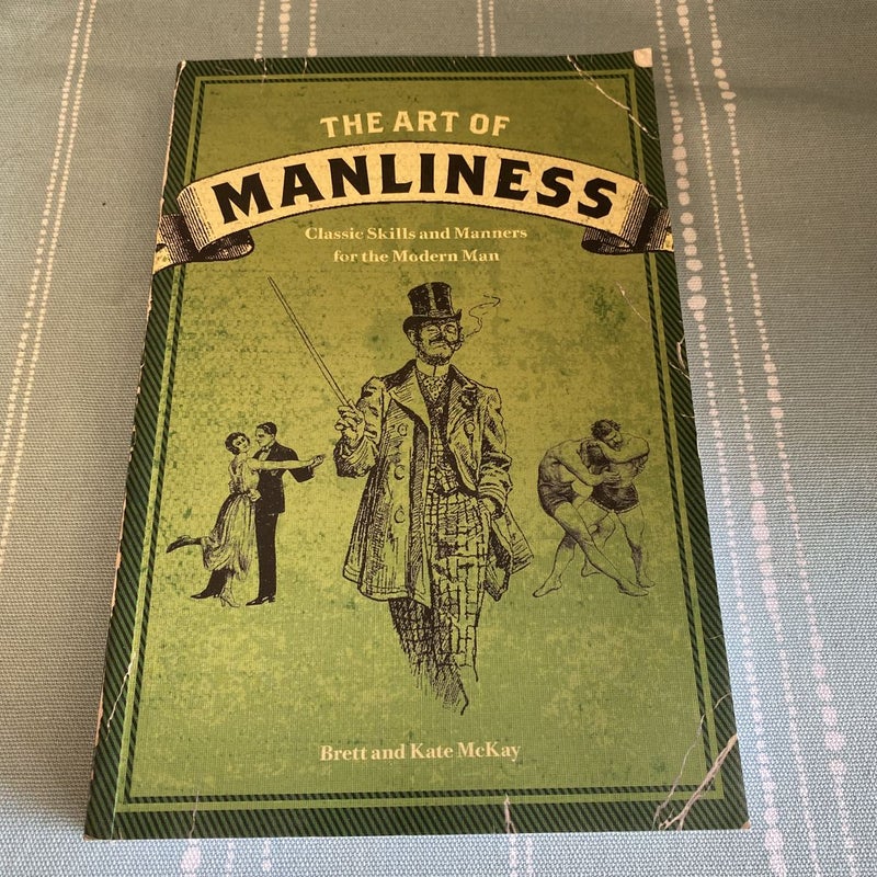 The Art of Manliness