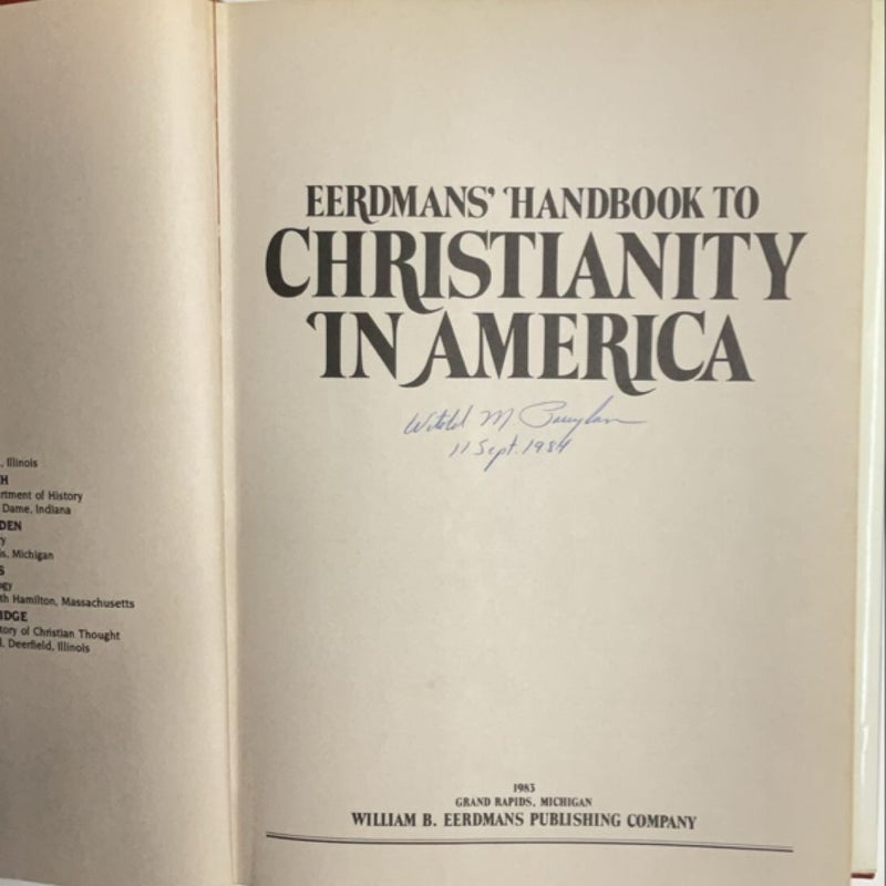 Eerdmans' Handbook to Christianity in America