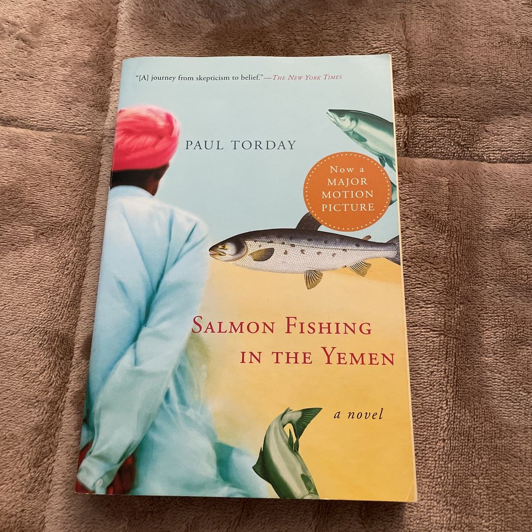 Salmon Fishing in the Yemen by Paul Torday, Paperback