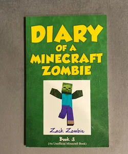Diary of a Minecraft Zombie Book 3