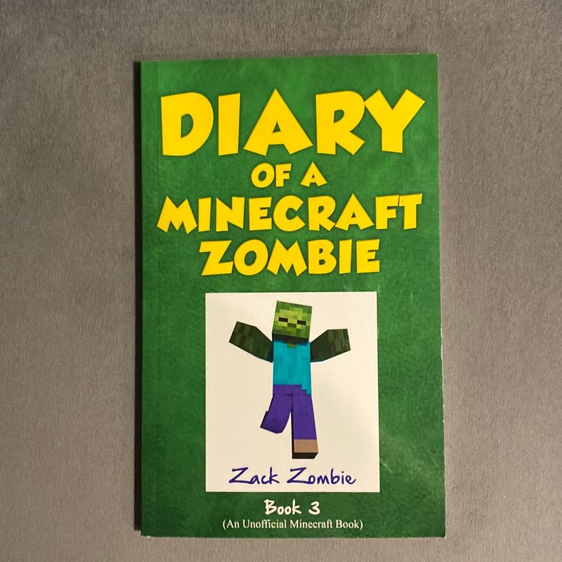 Diary of a Minecraft Zombie Book 3