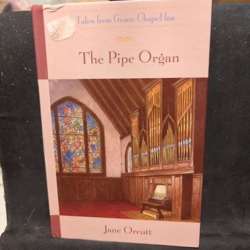 The Pipe Organ