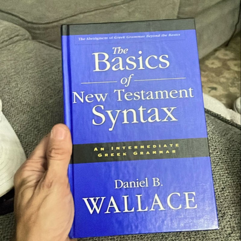 The Basics of New Testament Syntax