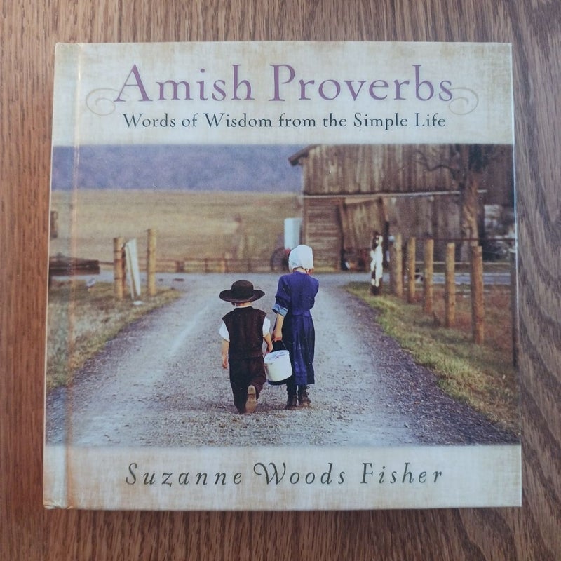 Amish Proverbs