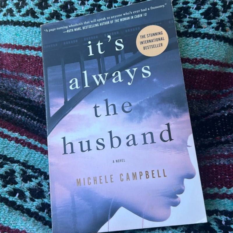 It's Always the Husband