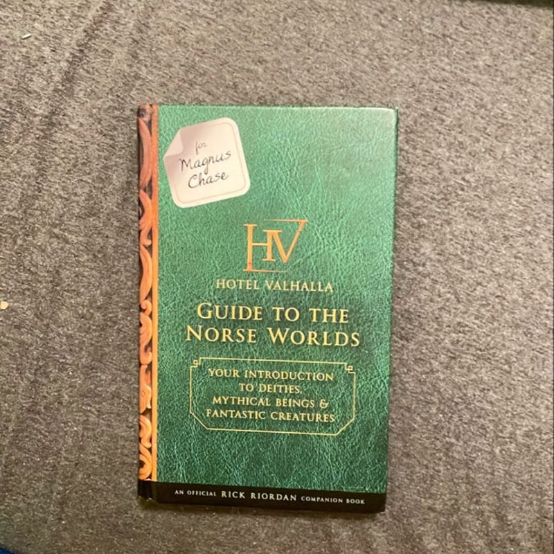 For Magnus Chase: Hotel Valhalla Guide to the Norse Worlds (an Official Rick Riordan Companion Book)