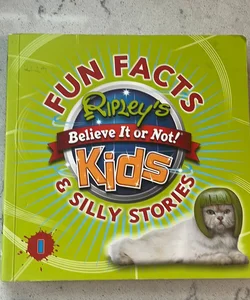Ripley's Fun Facts and Silly Stories 1