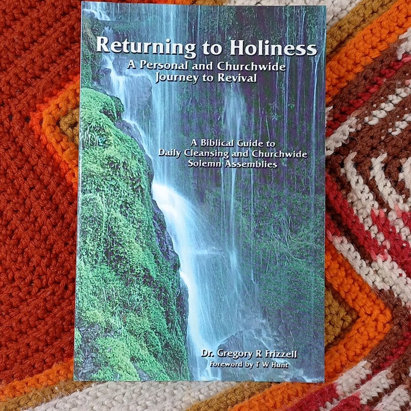 Returning to Holiness