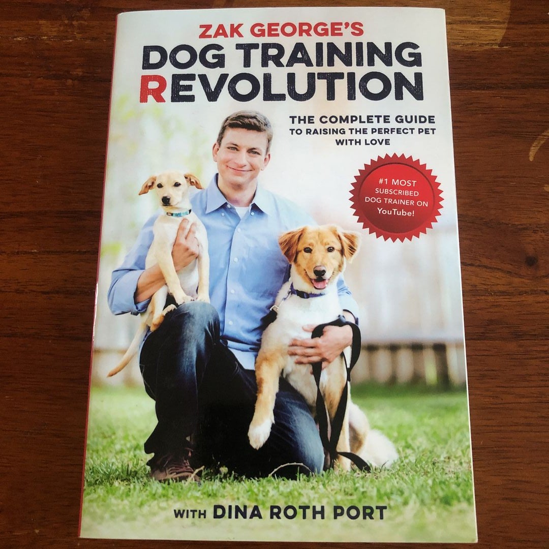 Zak George's Dog Training Revolution