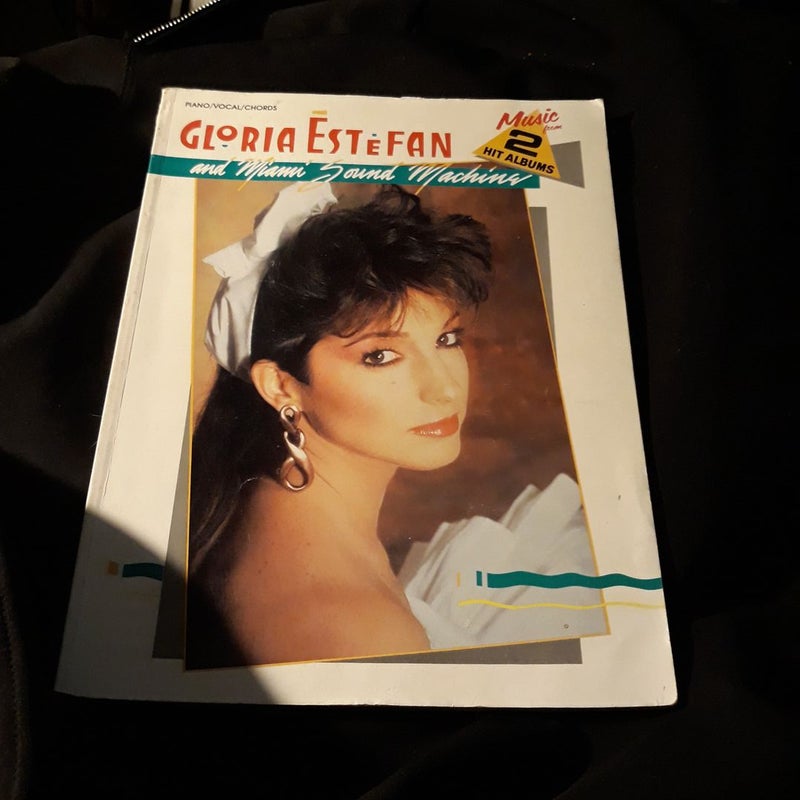 Gloria estefan  and Miami sound machine 