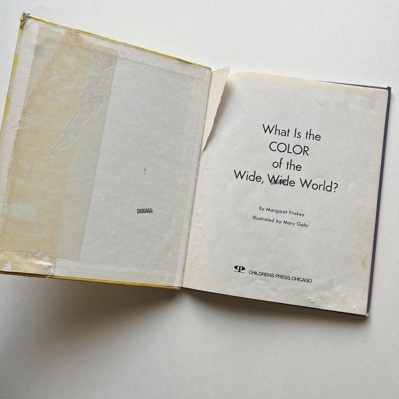 Vintage Book: What Is the Color of the Wide, Wide World