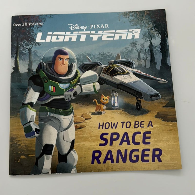 How to Be a Space Ranger (Disney/Pixar Lightyear)