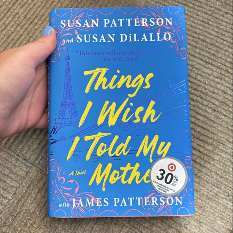 Things I Wish I Told My Mother