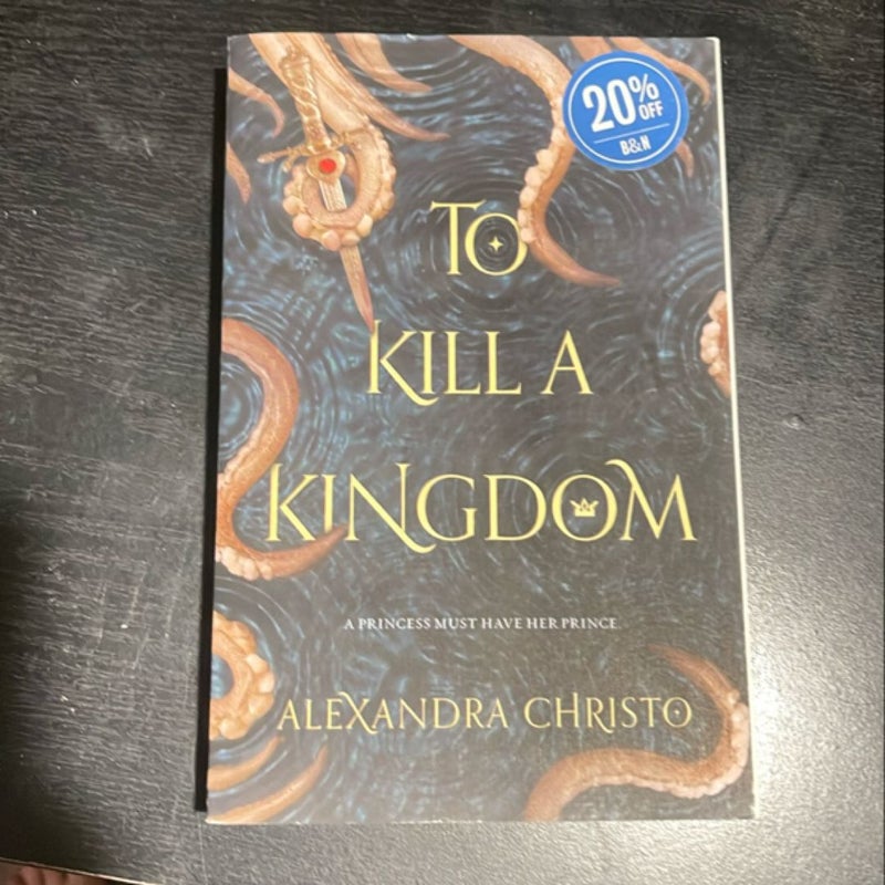 To Kill a Kingdom