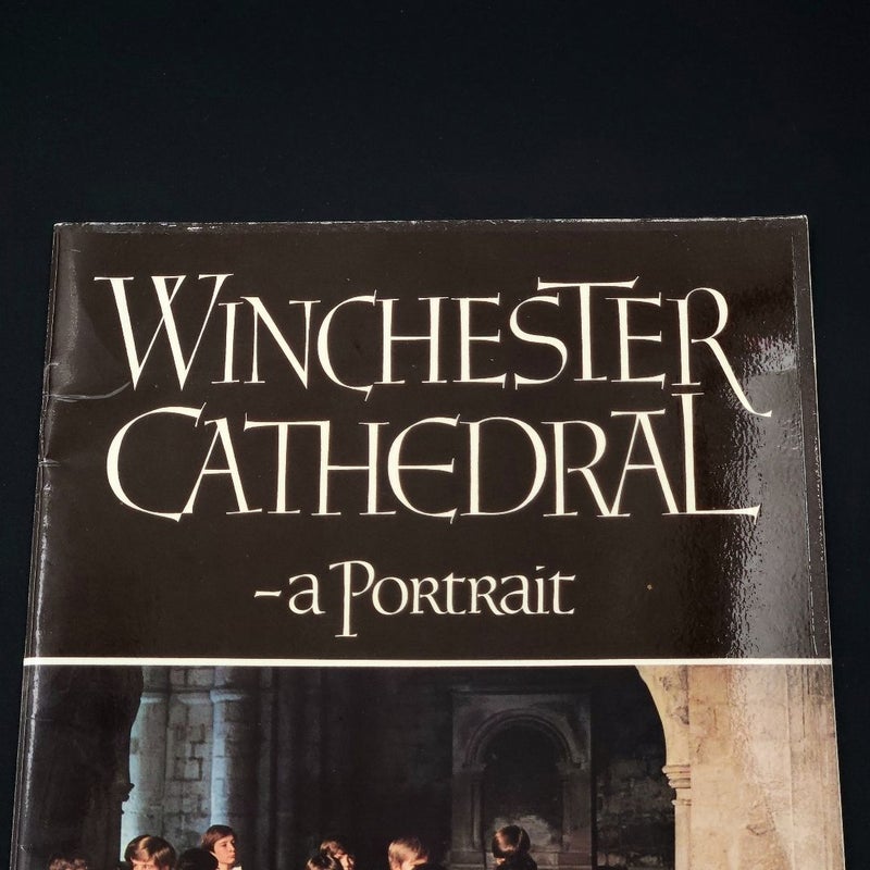 Winchester Cathedral - A Portrait