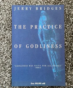 The Practice of Godliness