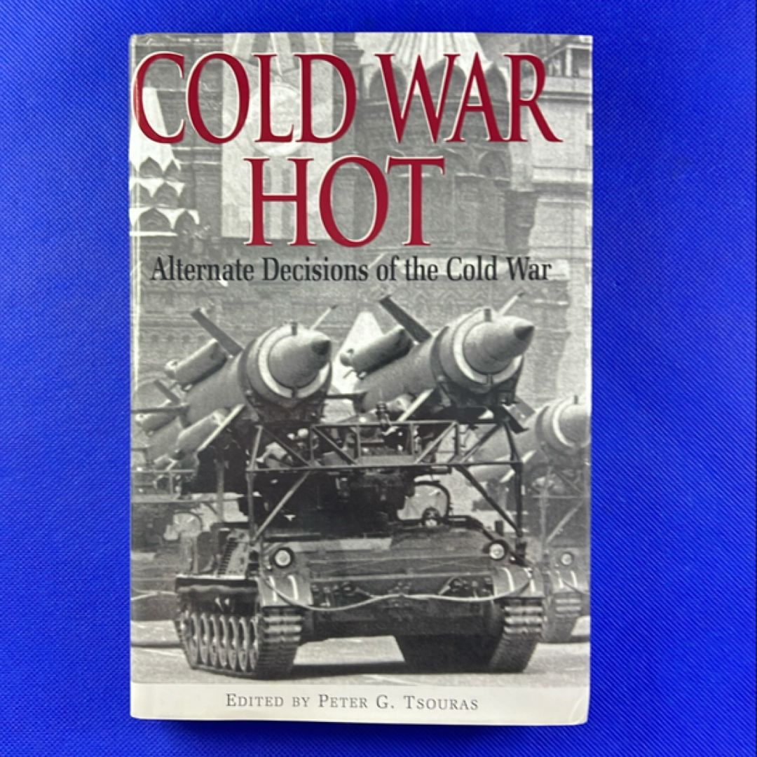 Cold War Hot