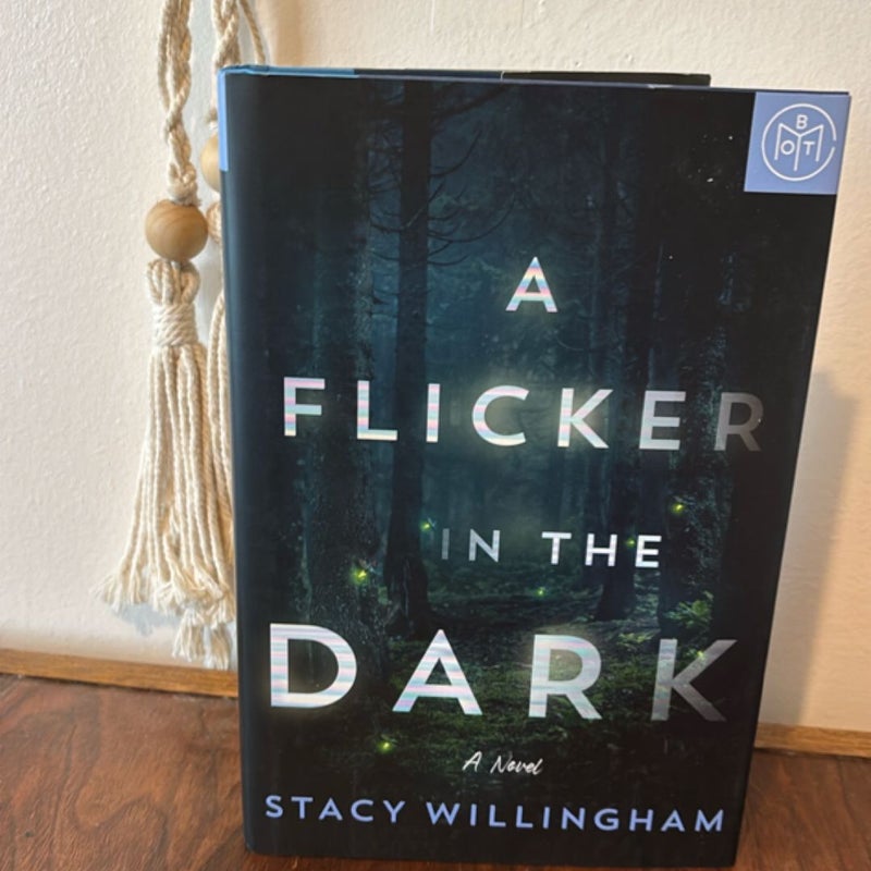 A Flicker in the Dark