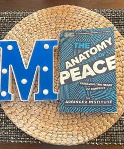 The Anatomy of Peace, Fourth Edition