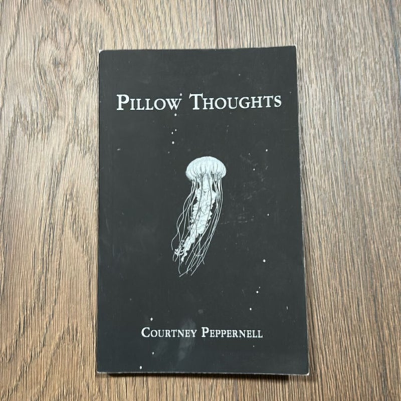 Pillow Thoughts