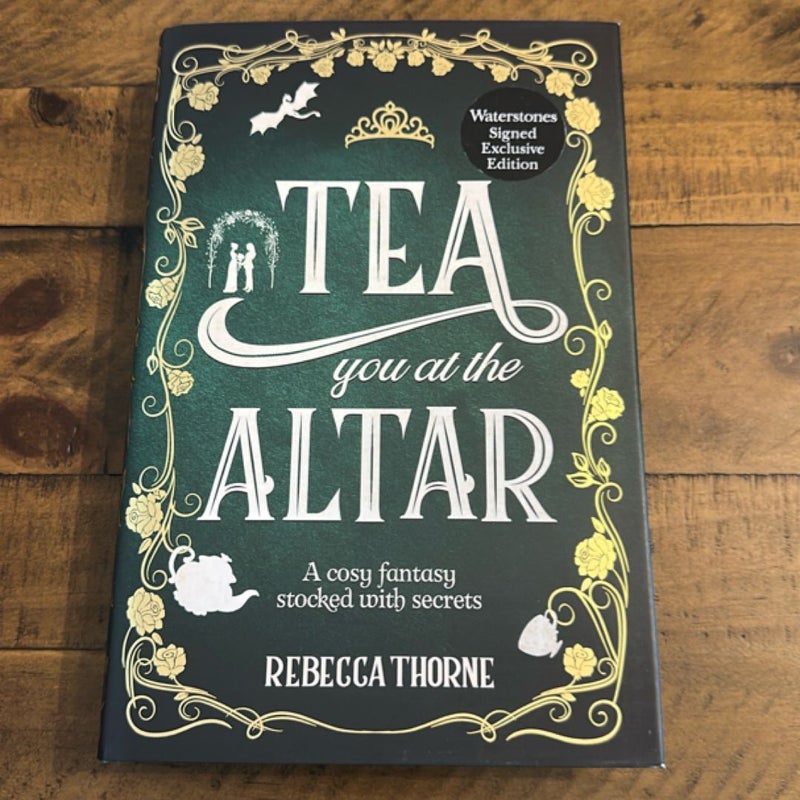 Tea you at the Altar Waterstones Signed Ed