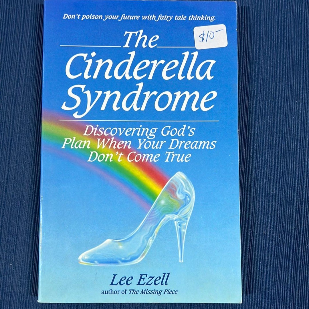 Cinderella Syndrome