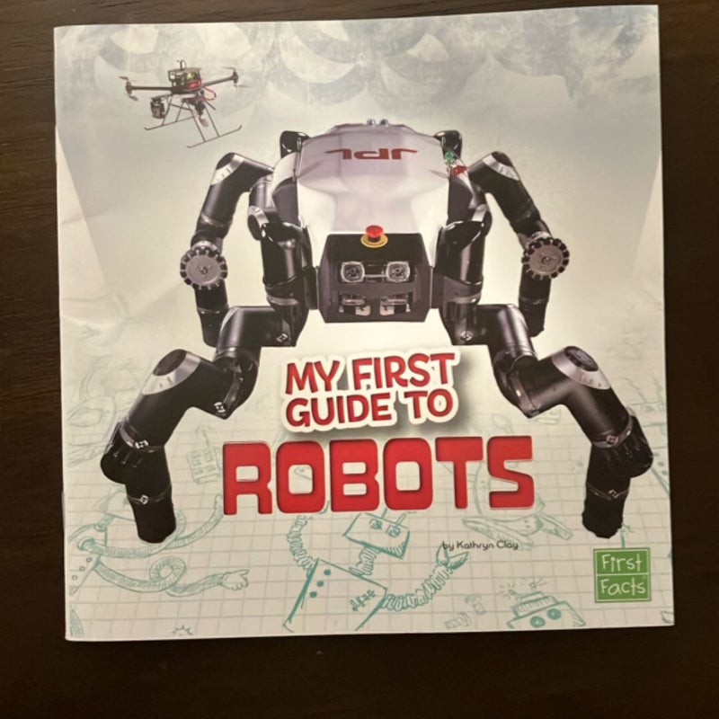 My First Guide to Robots