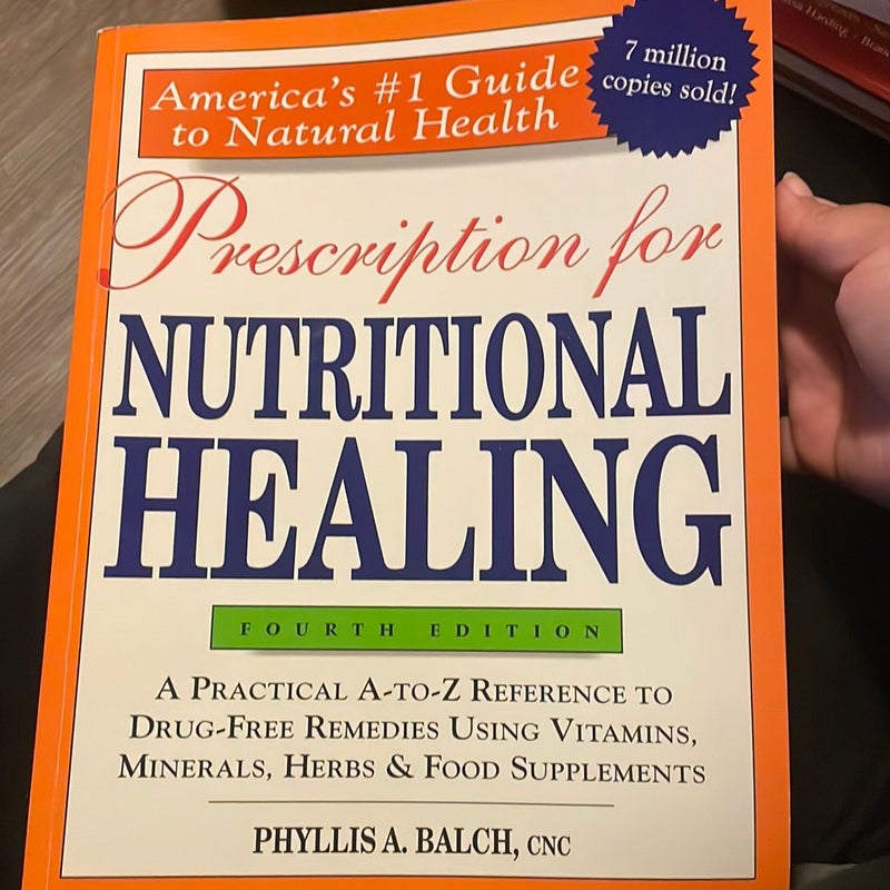 Prescription for Nutritional Healing
