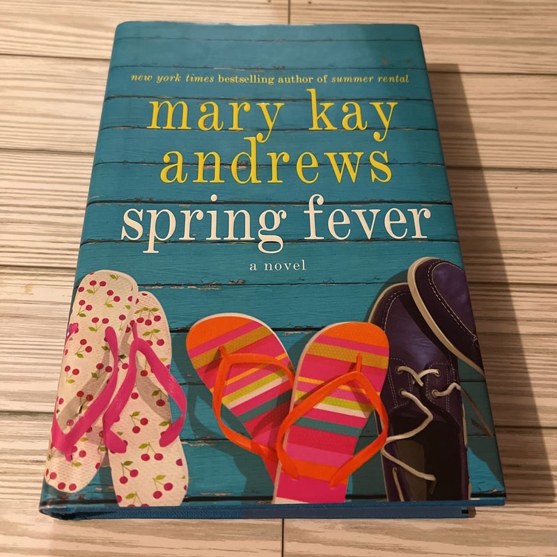 Spring Fever