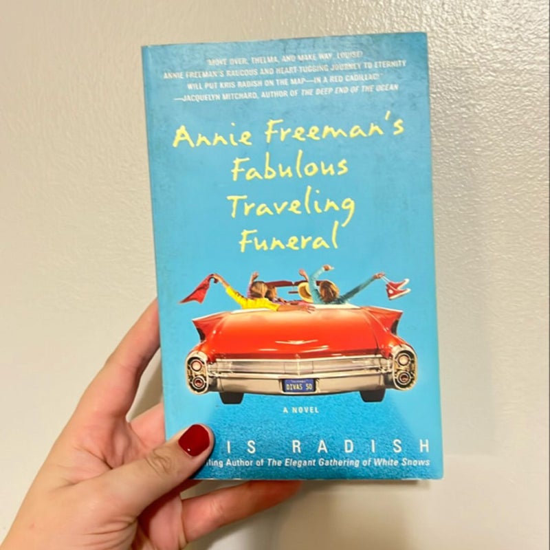 Annie Freeman's Fabulous Traveling Funeral