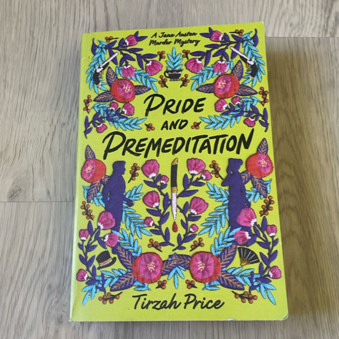 Pride and Premeditation