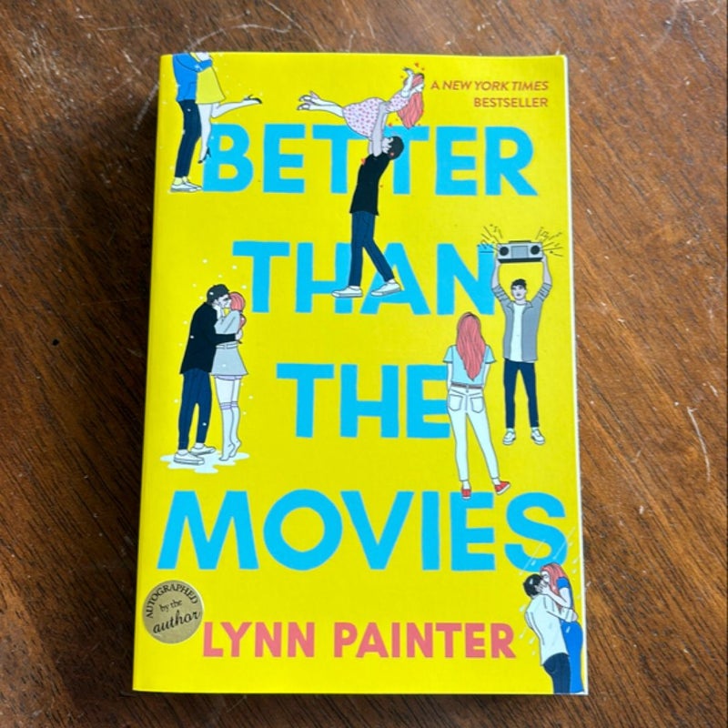 Better Than the Movies SIGNED