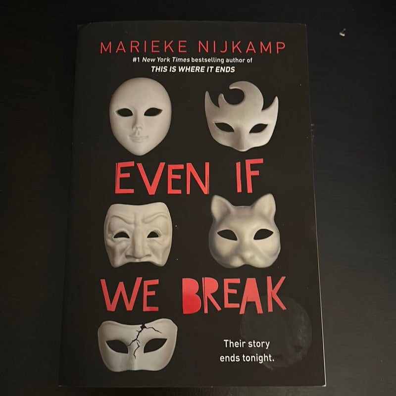 Even If We Break