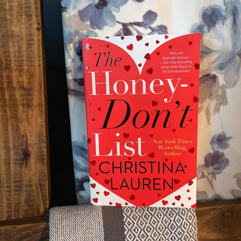 The Honey-Don't List