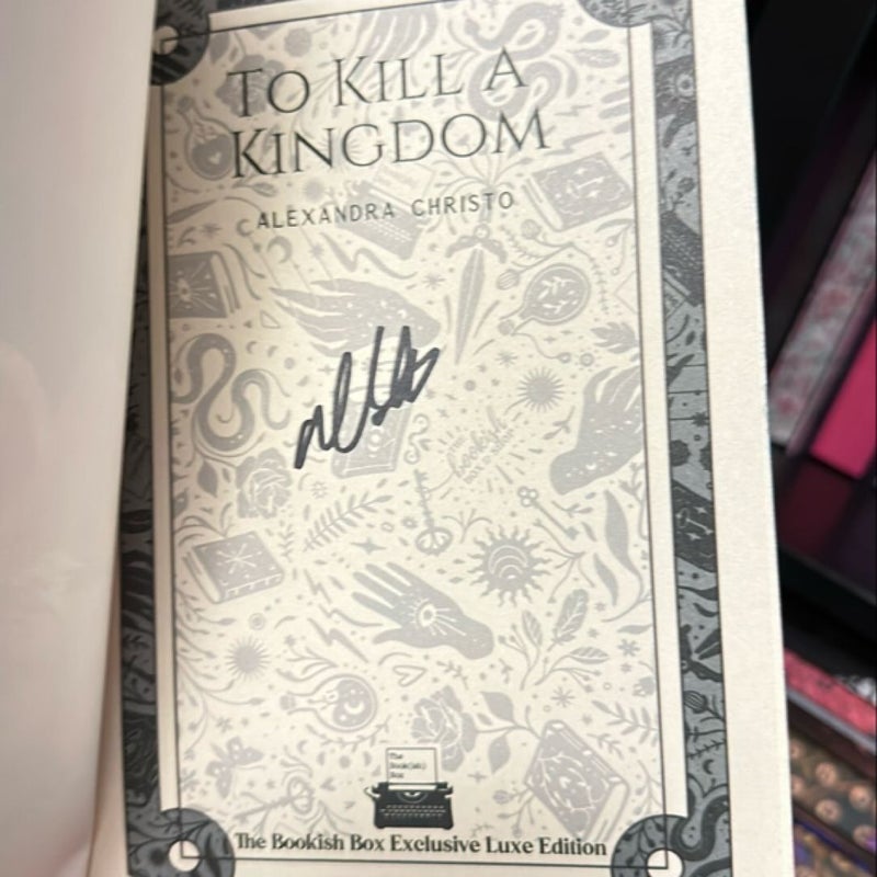 To Kill A Kingdom Signed Bookish Box Edition