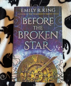 FIRST EDITION - Before the Broken Star