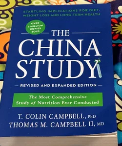 The China Study: Revised and Expanded Edition