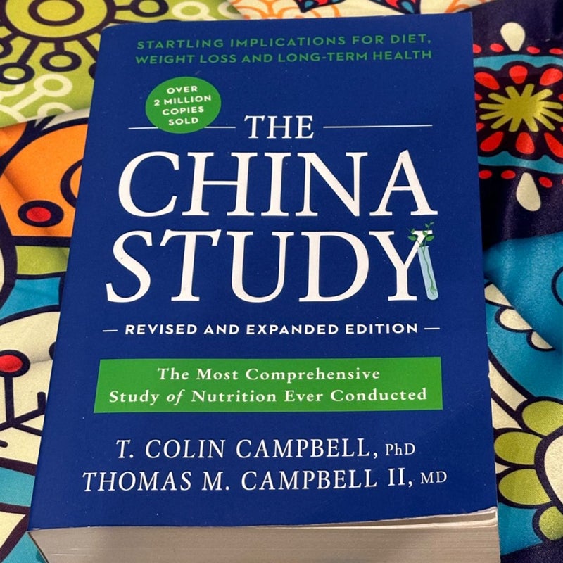 The China Study: Revised and Expanded Edition