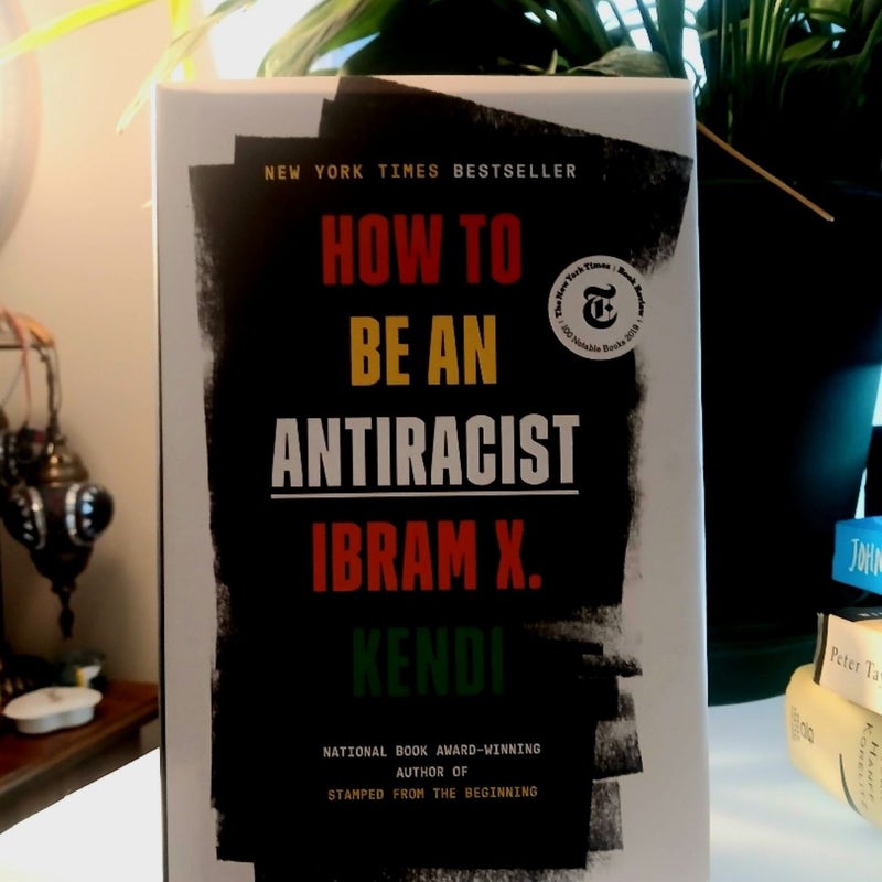 How to Be an Antiracist