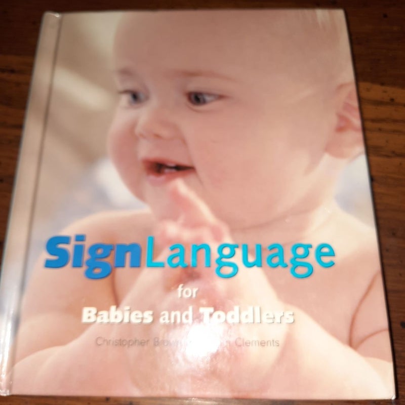 Sign Language for Babies and Toddlers