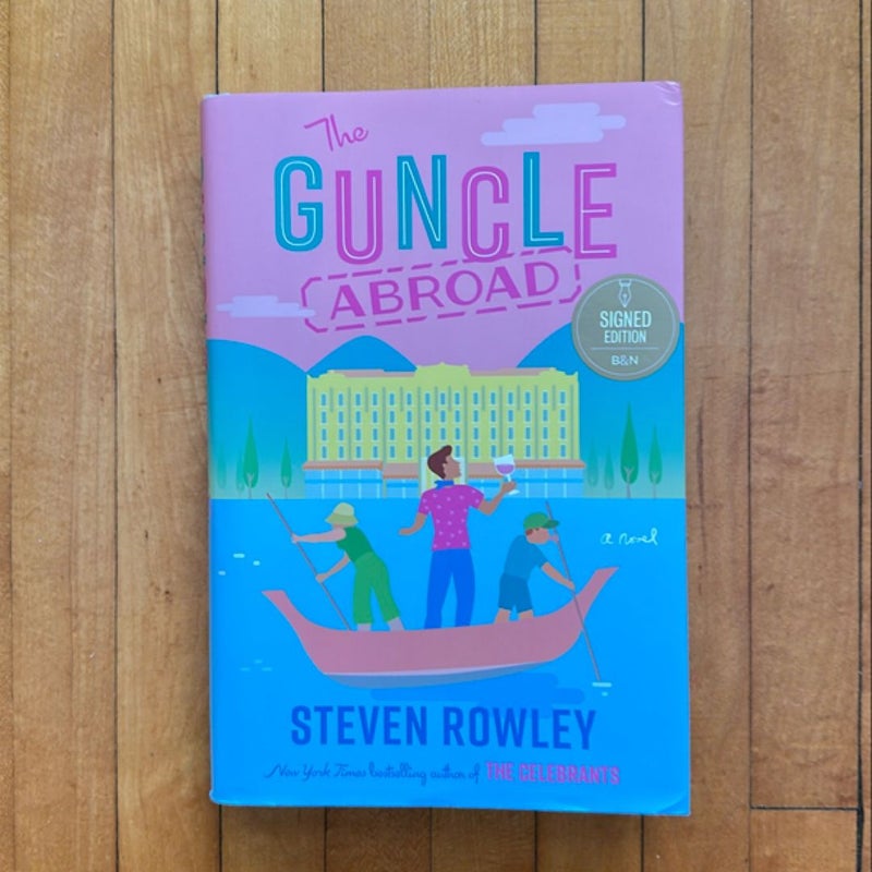 The Guncle Abroad (signed)