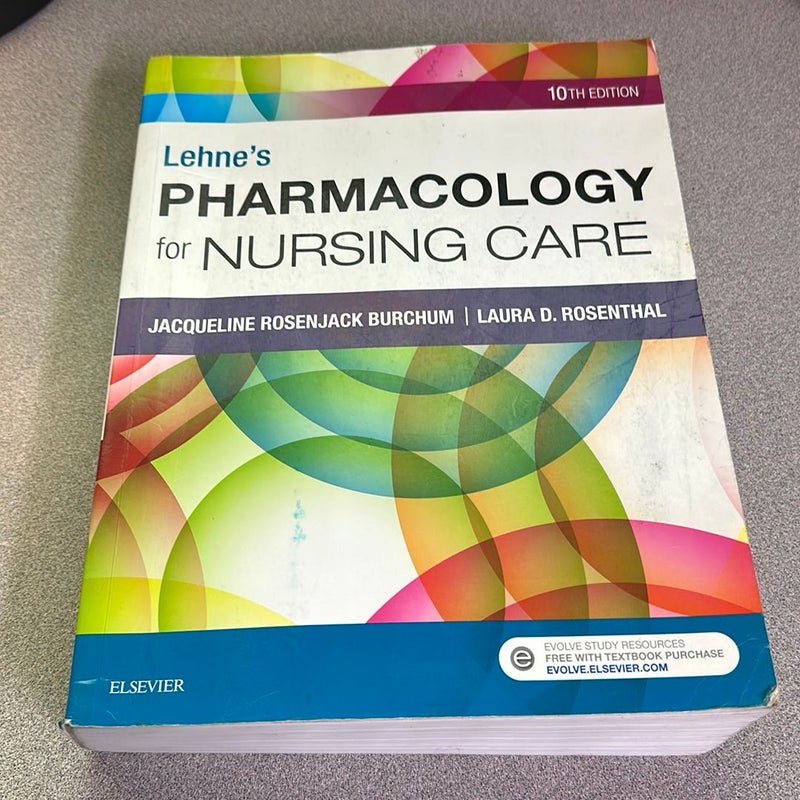 Lehne's Pharmacology for Nursing Care