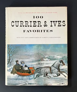 Currier and Ives Favorites from the Museum of the City of New York