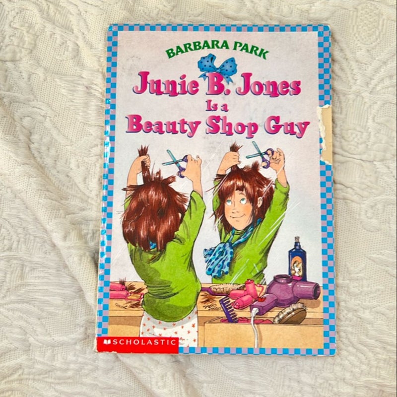 Junie B. Jones Is a Beauty Shop Guy #11