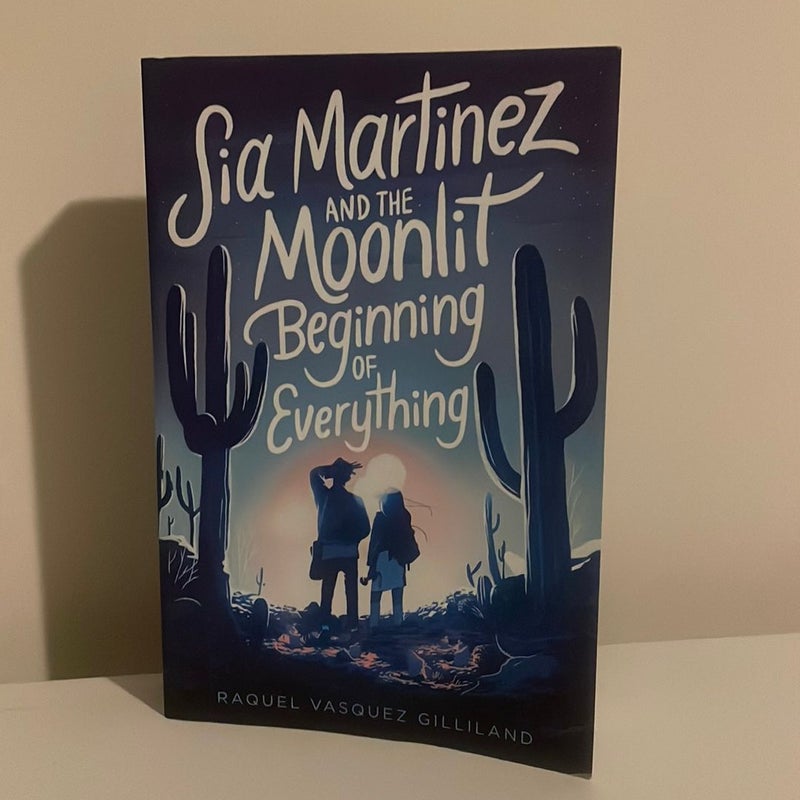 Sia Martinez and the Moonlit Beginning of Everything