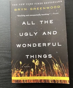 All The Ugly And Wonderful Things 